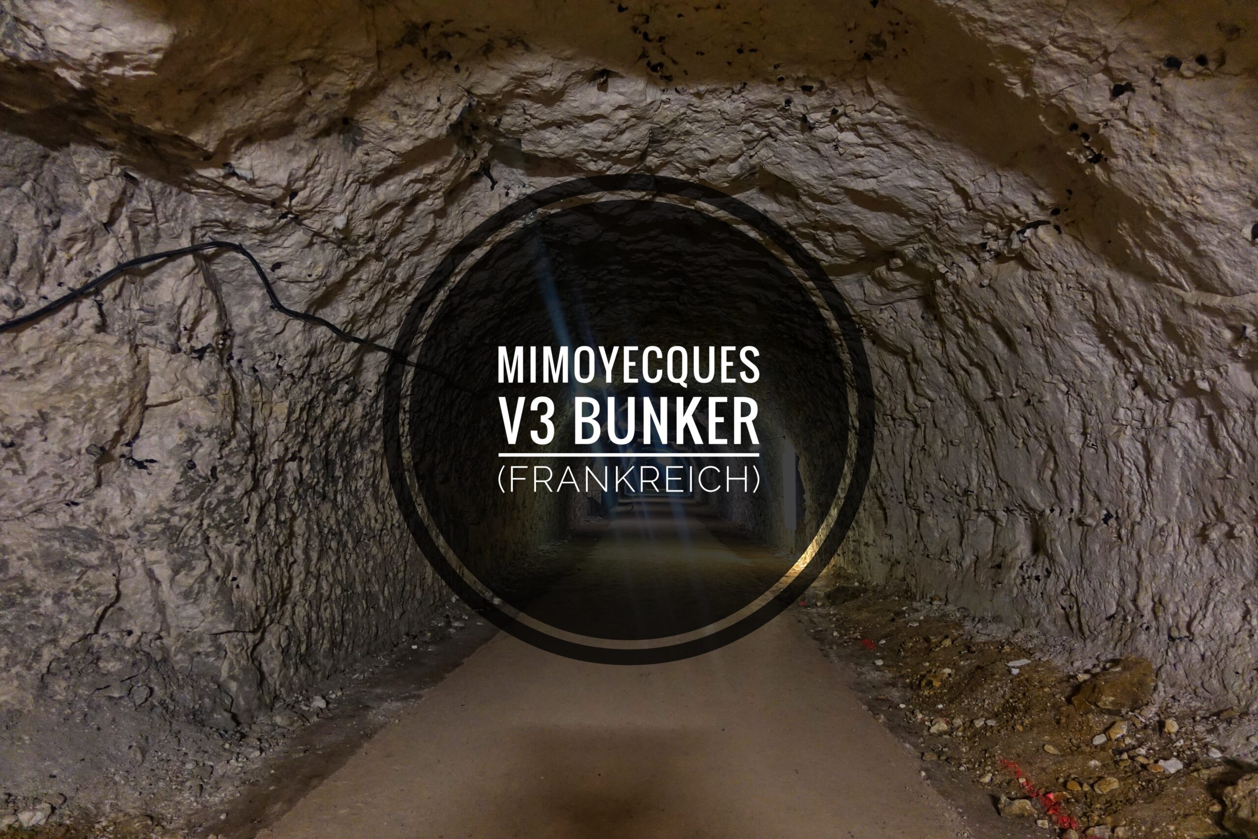 Bunker von Mimoyecques 🇫🇷